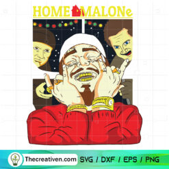 Home Malone SVG, Post Malone Christmas Movies SVG