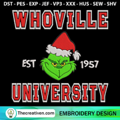 Grinch Whoville University Embroidery Design