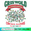 Griswold Illumination Chicago SVG Cut File for Cricut & Silhouette 2 Griswold Illumination Chicago, Illinois EST 19899 SVG, Griswold Christmas SVG