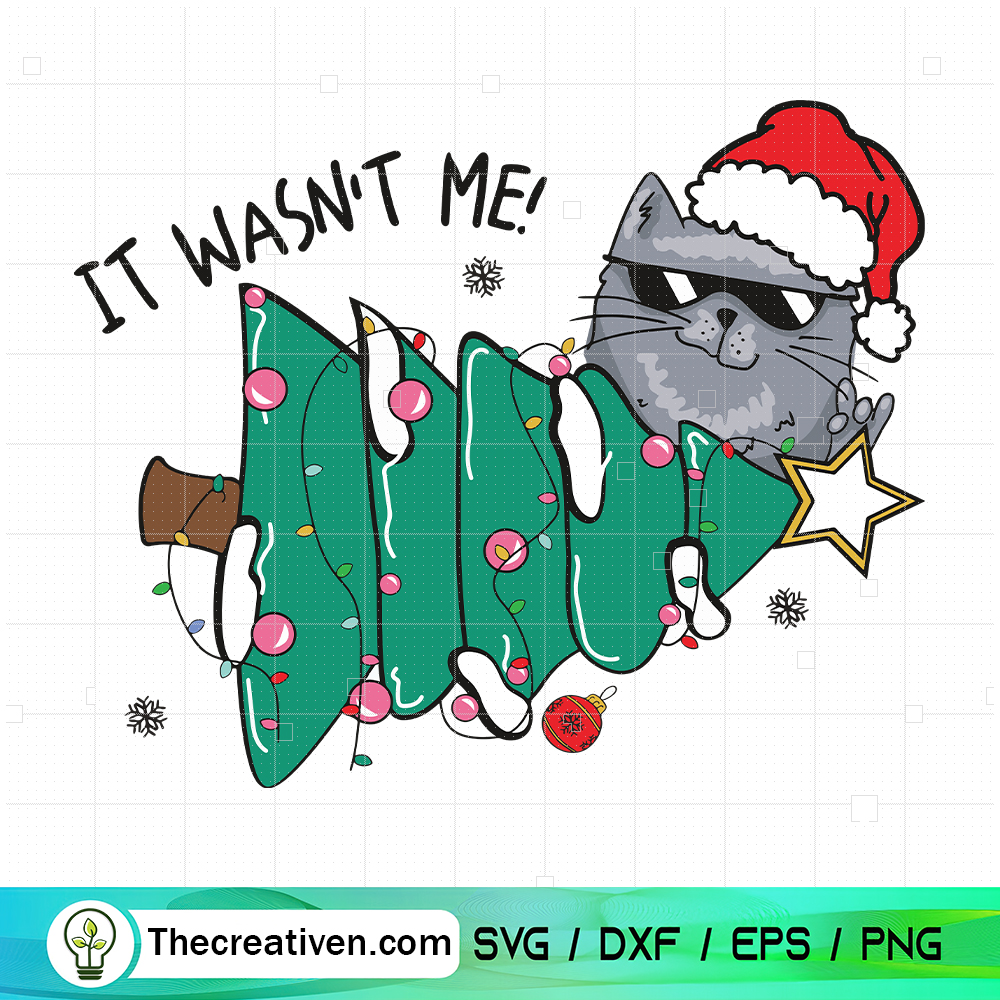 It Wasn't Me SVG, Funny Cat Christmas SVG 6 It Wasn't Me SVG, Funny Cat Christmas SVG