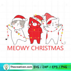Meowy Christmas SVG, Cat Christmas SVG