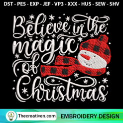 Believe On The Magic Of Chri Embroidery Design