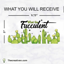 Alternative view of What The Fucculent 16oz Libbey Glass Can Tumbler Sublimation Design