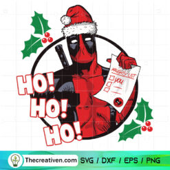 Ho Ho Ho Deadpool Christmas SVG, Funny Christmas SVG
