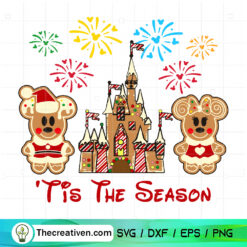 Tis The Season SVG, Disney Gingerbread SVG