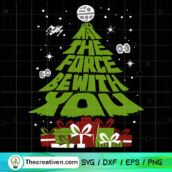 May The Force Be With You SVG, Star Wars Christmas Tree SVG