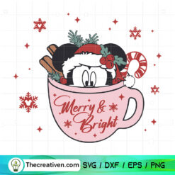 Mickey Christmas Coffee Cup SVG, Merry And Bright SVG