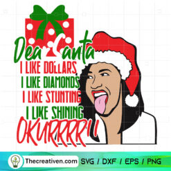 Dear Santa I Like Dollars SVG, Funny Christmas SVG