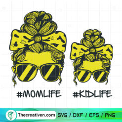 Momlife And Kidlife SVG, Messy Bun Girl Bundle SVG