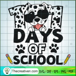101 Days Of School SVG, Days Of School SVG