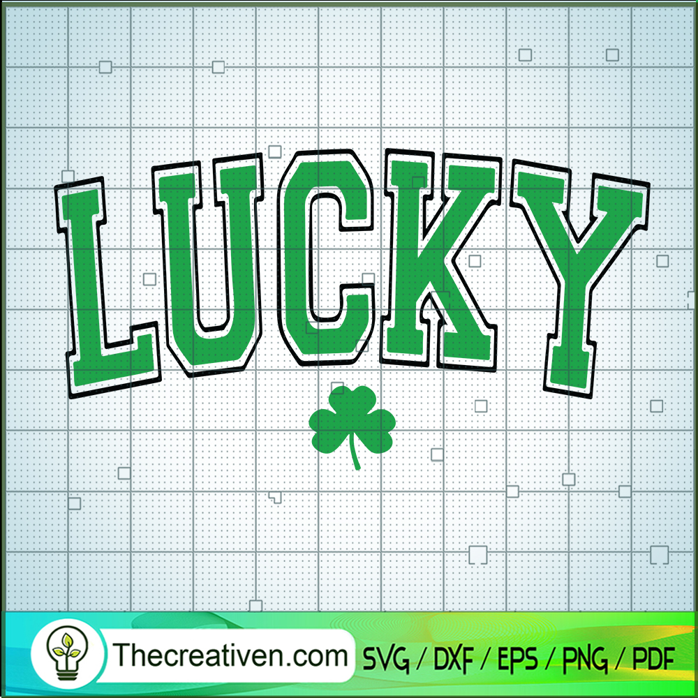 Lucky SVG, St.Patrick Days SVG