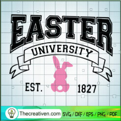 Easter University SVG, Easter Days SVG