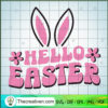 Hello Easter SVG, Happy Easter Days SVG