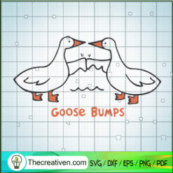 Goose Bumps SVG, Duck SVG