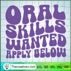 Oral Skills Wanted Apply Below SVG, Trending SVG
