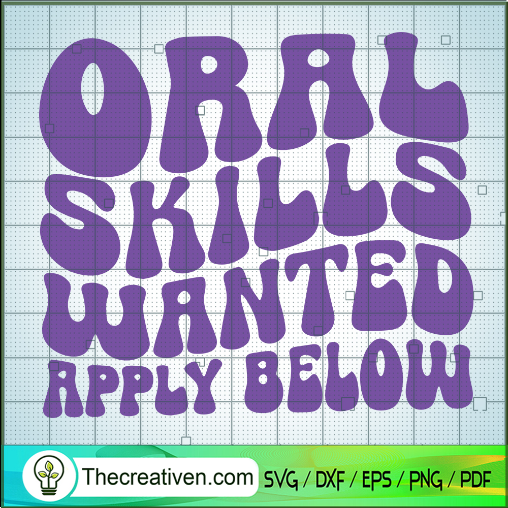 Oral Skills Wanted Apply Below SVG, Trending SVG 6 Oral Skills Wanted Apply Below SVG, Trending SVG