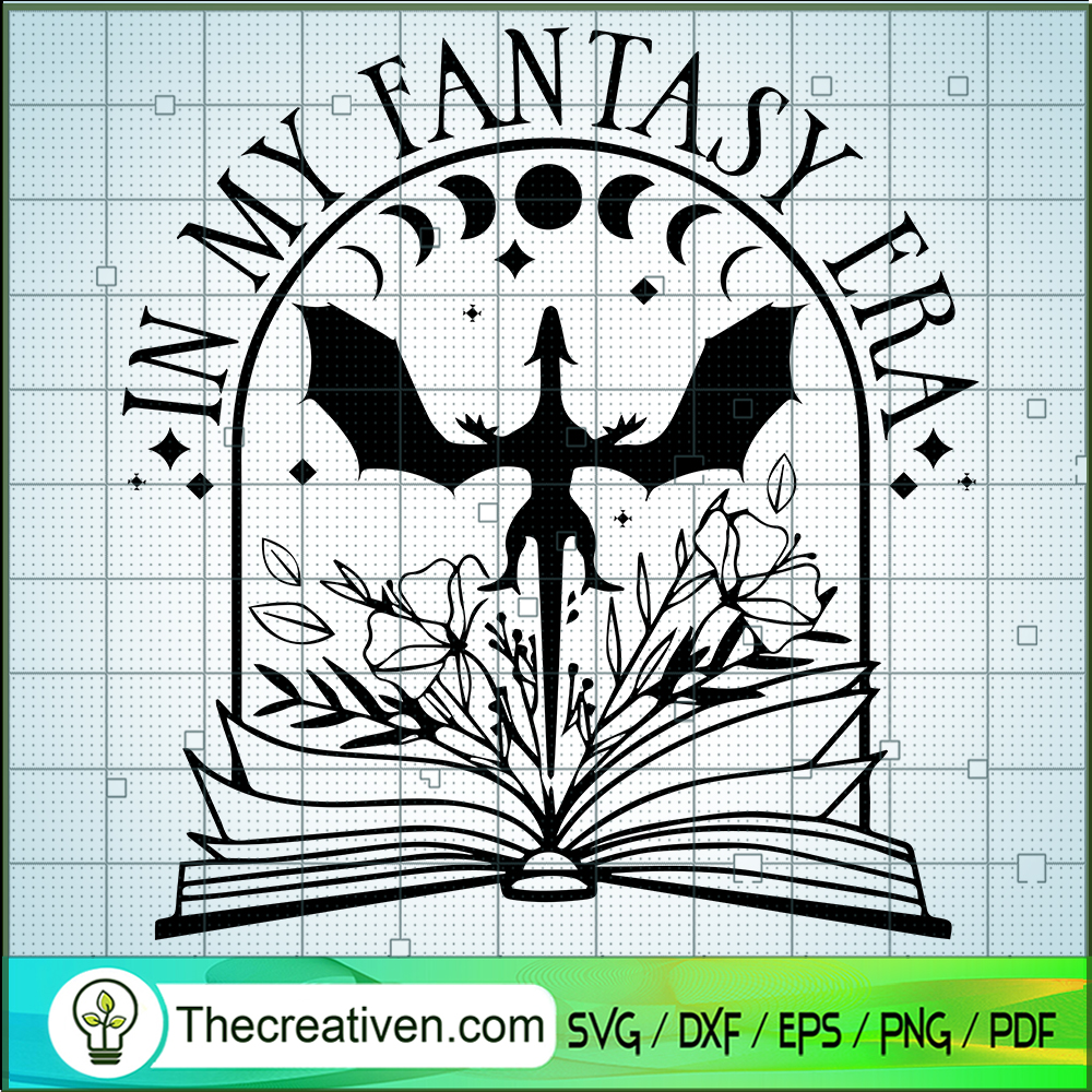In My Fantasy Era SVG, Trending SVG 6 In My Fantasy Era SVG, Trending SVG