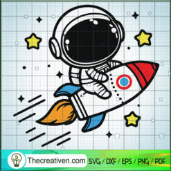 Cute Astronaut Fly SVG, Cute Astronaut SVG