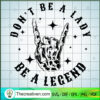 Dont Be A Lady SVG, Skull Singer SVG, Trending SVG 2 Dont Be A Lady SVG, Skull Singer SVG, Trending SVG