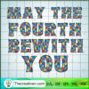 May The Fourth Be With You SVG, Trending SVG, Puzzle SVG
