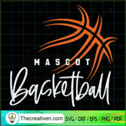 Mascot Basketball SVG, Basketball SVG, Sport SVG