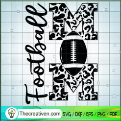 Football Mom SVG, Football SVG, Sport SVG